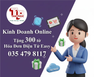 Hóa Đơn Điện Tử Easy Cho Kinh Doanh Online Miễn Phí 300 Tờ 2026 Tại TP.HCM