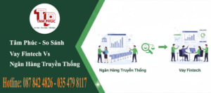 Dịch Vụ Tư Vấn So Sánh & Vay Vốn Từ Tâm Phúc – Miễn Phí Toàn Quốc
